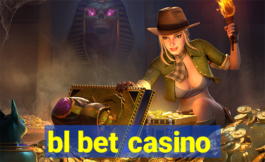 bl bet casino